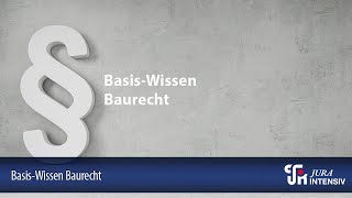 BasisWissen Baurecht [upl. by Yelrebmyk643]