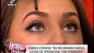 iBrows Tips Draga mea Prietena Kanal D [upl. by Idelson]