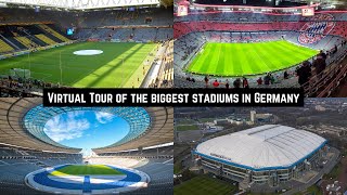 Virtual Tour of the biggest stadiums in Germany [upl. by Amsden247]