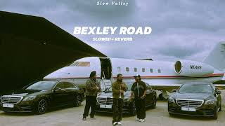 Bexley Road Slowed Reverb  Bagghe Smg x Big Kay Smg x Farmaan Smg [upl. by Arres]