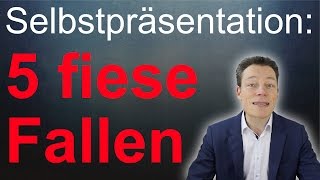 Vorstellungsgespräch 5 fiese Fallen der Selbstpräsentation [upl. by Gonta880]