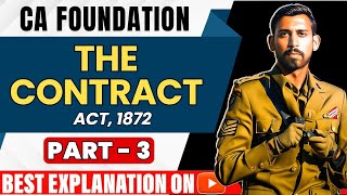 Lec 3  CA Foundation Bootcamp  Indian Contract Act 1872  Unit 1 [upl. by Mohammad]