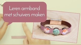 Sieraden maken met Kralenwinkel Online  Leren armband met schuivers [upl. by Yenruoj]