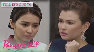 Full Episode 76  Pangako SaYo [upl. by Brook600]