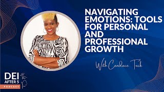 Navigating Emotions Tools for Personal and Professional Growth [upl. by Nwahsd]