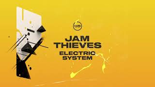 Jam Thieves  Electric System Dispatch Recordings [upl. by Slavin]