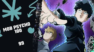 Mob Psycho 100 Season 1 Opening Full Version MOB CHOIR quot99quot Lyrics KanRomEngIndo [upl. by Arie534]