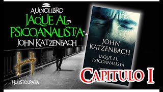 JAQUE AL PSICOANALISTA  Audiolibro  Capítulo 1 completo 1 de 2 [upl. by Carnes]