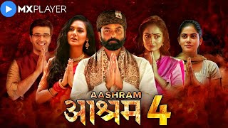 Aashram Season 4  Aashram Season 4  Official Release date  Mx Player [upl. by Ortrud]