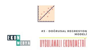 Eviews ile Uygulamalı Ekonometri 3  Doğrusal Regresyon Analizi [upl. by Ytsihc]