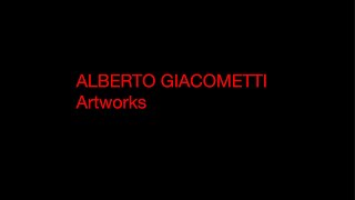 Alberto Giacometti  Artworks Collection  HD 720 [upl. by Artnoed]