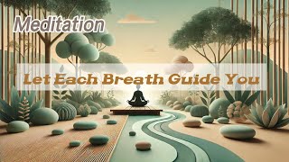 Finding Inner Peace Let Each Breath Guide You 𝐙𝐞𝐧 𝐂𝐨𝐢𝐧 [upl. by Eimmat116]