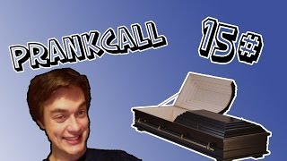 15 PRANKCALL  POHŘEBNÍ SLUŽBA [upl. by Dorris]