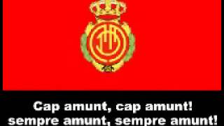 Himno del RCD Mallorca con letra  Anthem RCD Mallorca with lyrics [upl. by Celinka]