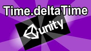 Unity TimedeltaTime Detailed Explanation  Unity Game Development Tutorial For Beginners [upl. by Nohsreg153]