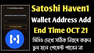 Satoshi Haven1 Wallet SubmissionSatoshi new updateEnd Time OCT 21 [upl. by Cristabel]