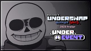 Unizones UNDERSWAP Distrust sans UNDEREVENT 2023 Trailer Showcase [upl. by Aislehc742]