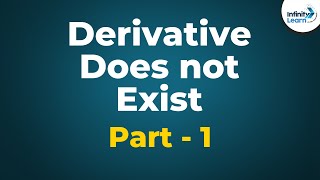 Calculus  Lesson 9  When does the Derivative Not Exist  Dont Memorise [upl. by Cross576]