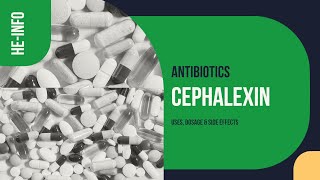 Cephalexin  Uses Dosage Side Effects amp Mechanism  Keflex [upl. by Kelila]