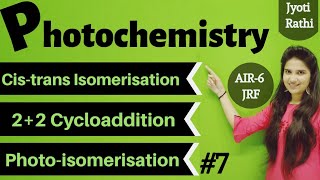 Photochemistry of alkenescis trans isomerism in photochemistry22 cycloadditionPhotoisomerization [upl. by Zachar]