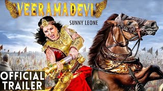 VEERMADEVI  Sunny Leone Offcial Trailer Hindi  Veeramadevi Movie TrailerTeaserRelease DateCast [upl. by Orecul]