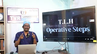 Total Laparoscopic Hysterectomy OPERATIVE STEPS DRTVR [upl. by Tabina510]