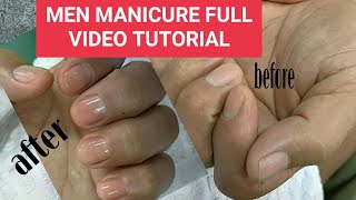 MEN MANICURE  CLEANING with NAIL POLISH  FULL VIDEO TUTORIAL [upl. by Lewiss448]