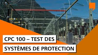 Test des systèmes de protection avec le CPC dOMICRON [upl. by Camille]