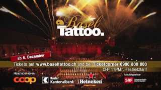 Basel Tattoo 2014 TV Spot Start Ticketverkauf [upl. by Nemracledairam566]