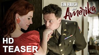 EIN HAUCH VON AMERIKA  Teaser deutsch [upl. by Haseena]