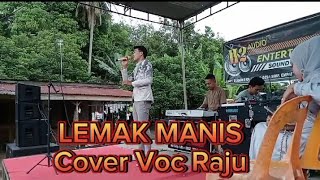 LEMAK MANIS Cover Voc Raju BY H2 ENTERTAINMENT [upl. by Reich]