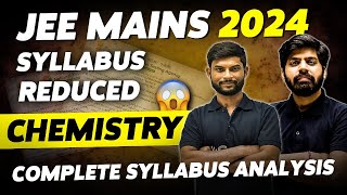 JEE Mains 2024 Syllabus Reduced 🤯  Chemistry New Syllabus Detailed analysis 🔥 eSaral [upl. by Jem]