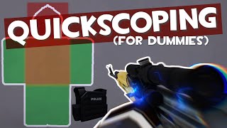 Framed Ultimate Quickscoping Guide for Dummies plus tips amp tricks [upl. by Schram]