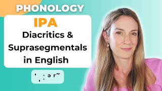 IPA Diacritics amp Suprasegmentals  Transcription  Phonology [upl. by Hilel]