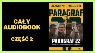 Paragraf 22  Joseph Heller  Audiobook  Książki online  Cały Audiobook Subskrybuj [upl. by Clotilde]