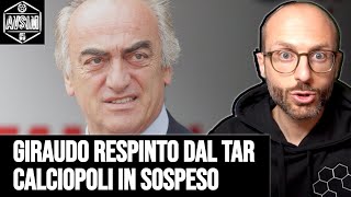 Giraudo al TAR per calciopoli ma cè difetto di giurisdizione Che succede ora  Avsim Out [upl. by Newmann678]