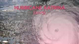 Track of Hurricane Katrina 2005 [upl. by Gladine]