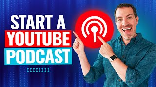 How To Start A Podcast On YouTube Complete YouTube Podcast Tutorial [upl. by Gabrielle679]