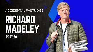 Richard Madeley Part26  Accidental Partridge [upl. by Aynotel]