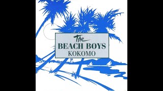 The Beach Boys  Kokomo 1988 HQ [upl. by Aielam]