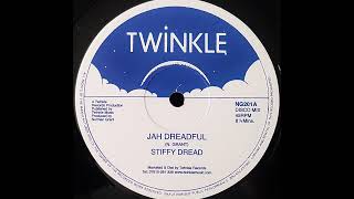 STIFFY DREAD  Jah Dreadful [upl. by Rudman]