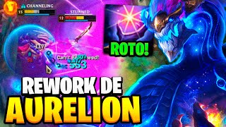 REWORK AURELION SOL ROMPERA EL JUEGO DE NUEVO  League of Legends [upl. by Annatsirhc967]