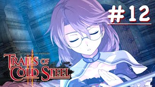 Just a Slice of Life Episode  TRAILS OF COLD STEEL 2 [upl. by Eeroc625]