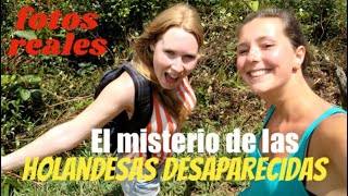 EL MISTERIOSO caso de las holandesas DESAPARECIDAS en Panamá LISANNE FROON Y KRIS KREMERS [upl. by Longan286]