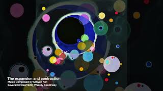 The expansion and contraction  Several Circles1926Wassily Kandinsky [upl. by Mohsen814]