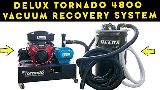 Delux Tornado 4800 Vacuum Recovery System Introduction [upl. by Hilda846]