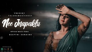 Nee Jnapakalu  New Music Video  Deepthi Sunaina  TeluguMusicNest [upl. by Chuipek]