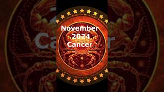 CANCER Horoscope Predictions November 2024 Monthly Forecasts [upl. by Kurman]