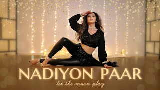 Dance on Nadiyon Paar Let the Music Play  Janhvi Kapoor  Elif Karaman [upl. by Lebaron]