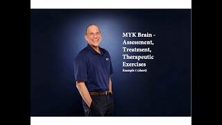 MYK Brain Tx amp Exercises short [upl. by Annaeg626]